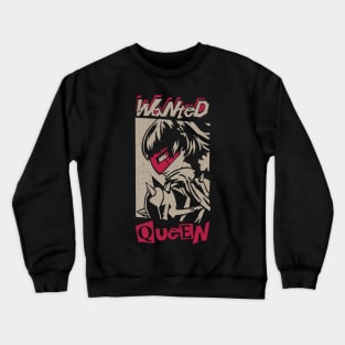 Wanted Queen Crewneck Sweatshirt